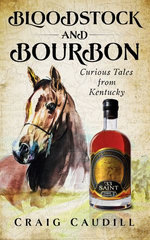 Bloodstock and Bourbon