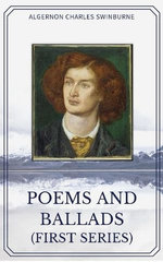 Poems And Ballads (First Series)