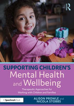 Supporting Children’s Mental Health and Wellbeing