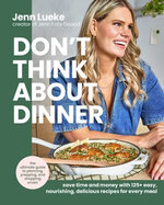 Don't Think About Dinner