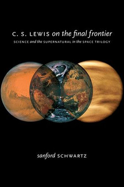 C. S. Lewis on the Final Frontier