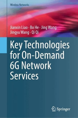 Key Technologies for On-Demand 6G Network Services
