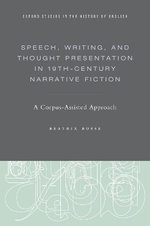 Speech, Writing, and Thought Presentation in 19th-Century Narrative Fiction