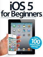 iOS 5 for Beginners