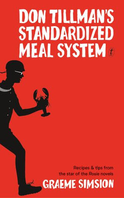 Don Tillman’s Standardized Meal System