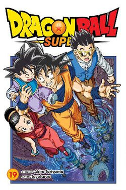 Dragon Ball Super, Vol. 19 Dragon Ball Super, Vol. 19