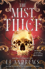 The Mist Thief