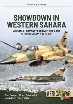Showdown in Western Sahara: Air Warfare over the Last African Colony