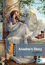 Dominoes Level 2: Ariadne's Story