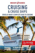Insight Guides Cruising and Cruise Ships 2024 (Cruise Guide with EBook)