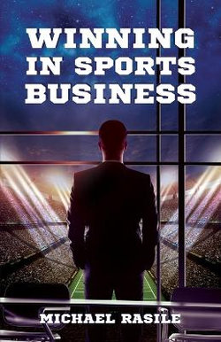 Winning in Sports Business Winning in Sports Business