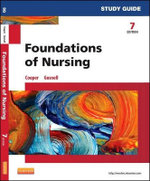 Study Guide for Foundations of Nursing Study Guide for Foundations of Nursing