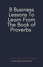 8 Business Lessons To Learn From The Book of Proverbs