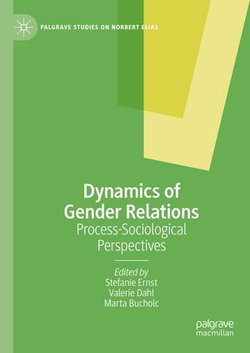 Dynamics of Gender Relations Dynamics of Gender Relations