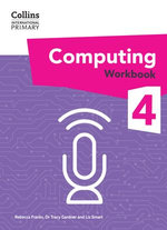 Collins International Primary Computing – International Primary Computing Workbook: Stage 4 Collins International Primary Computing – International Primary Computing Workbook: Stage 4