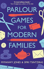 Parlour Games for Modern Families