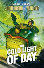 The Cold Light of Day