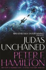 Judas Unchained: Commonwealth Saga 2