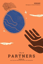 Kinship: Belonging in a World of Relations, Vol. 3 – Partners