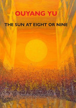 The Sun at Eight or Nine