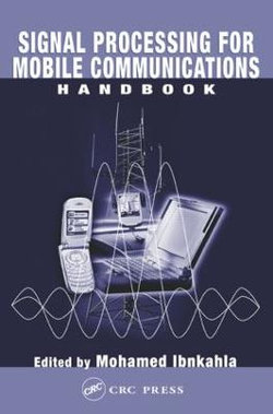 Signal Processing for Mobile Communications Handbook Signal Processing for Mobile Communications Handbook