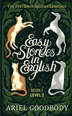 Easy Stories in English for Pre-Intermediate Learners