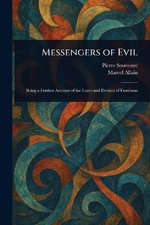 Messengers of Evil