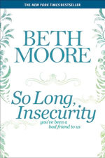 So Long, Insecurity
