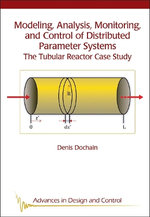 Modeling, Analysis, Monitoring, and Control of Distributed Parameter Systems
