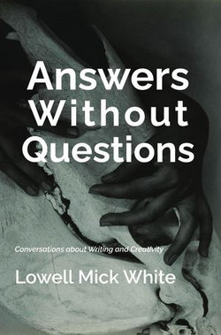 Answers Without Questions Answers Without Questions
