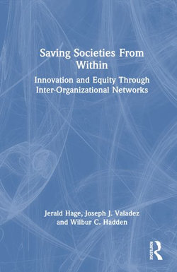 Societies Saving Themselves Societies Saving Themselves