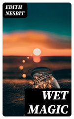 Wet Magic