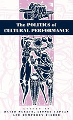 The Politics of Cultural Performance