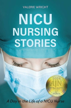 NICU Nursing Stories NICU Nursing Stories