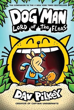 Dog Man: Lord of the Fleas