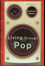 Living Through Pop