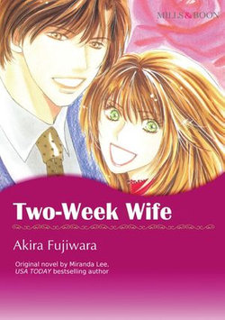 TWO-WEEK WIFE