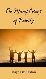 The Many Colors of Family