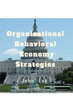 Organizational Behavioral Economy Strategies