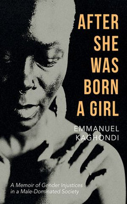 After She Was Born a Girl After She Was Born a Girl
