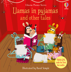 Phonics Story Collections: Llamas in Pyjamas and Other Tales