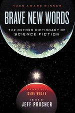 Brave New Words