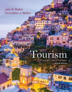 Tourism: Concepts and Practices