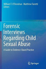 Forensic Interviews Regarding Child Sexual Abuse