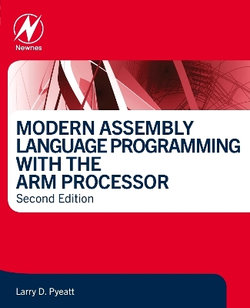 Modern Assembly Language Programming with the ARM Processor Modern Assembly Language Programming with the ARM Processor