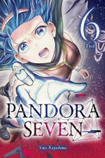 Pandora Seven, Vol. 6