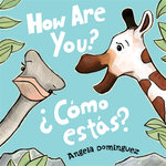 How Are You? / Como Estas? (Spanish Bilingual)