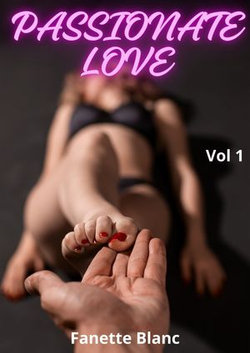 PASSIONATE LOVE (Vol 1) PASSIONATE LOVE (Vol 1)