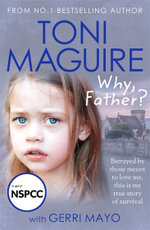 Why, Father?