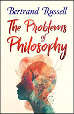 The Problems of Philosophy